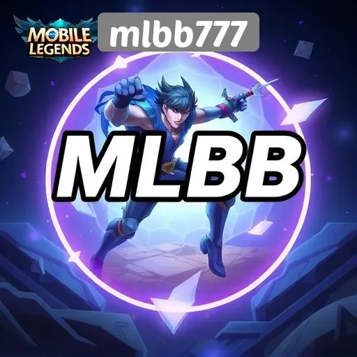 Situs MLBB777 Sebagai Platform Terpercaya di Dunia Mobile Legends